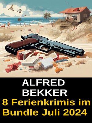 cover image of 8 Ferienkrimis im Bundle Juli 2024